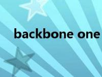 backbone one 手柄测评（backbone）