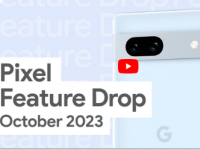 Pixel功能将于2023年10月发布以下是GooglePixel设备中添加的所有新功能