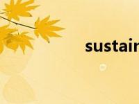 sustainable sustain 