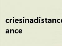 criesinadistance中文版叫什么 criesinadistance 