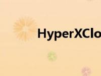 HyperXCloudFlightS耳机评测