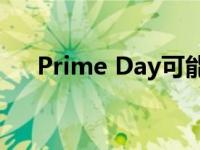 Prime Day可能预示着在线折扣的回归